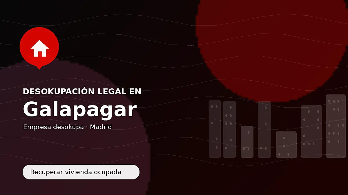 Desokupación legal en Galapagar para recuperar vivienda ocupada