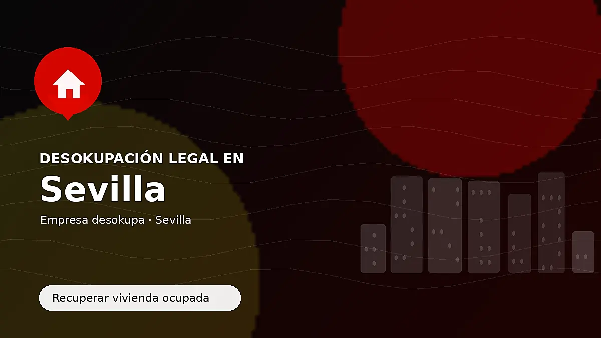 Empresa desokupa en Andalucía para recuperación de inmuebles