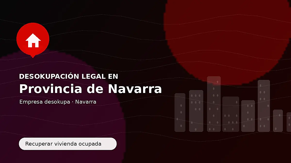 Empresa desokupa en la provincia de Navarra para recuperar inmuebles ocupados
