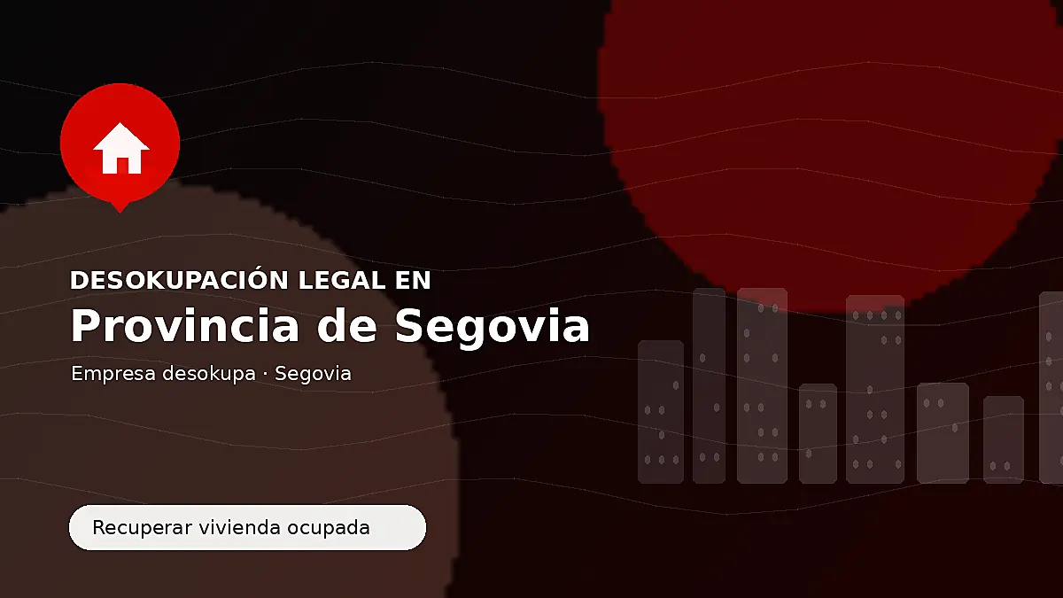 Empresa desokupa en la provincia de Segovia para recuperar inmuebles ocupados