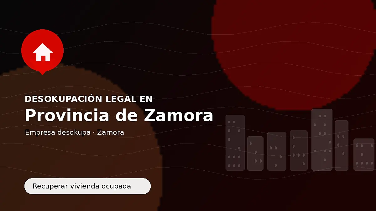 Empresa desokupa en la provincia de Zamora para recuperar inmuebles ocupados